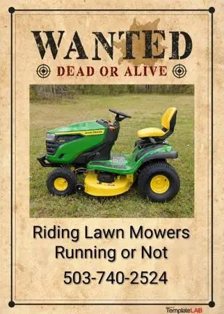 Wanted riding lawnmower s paying cash