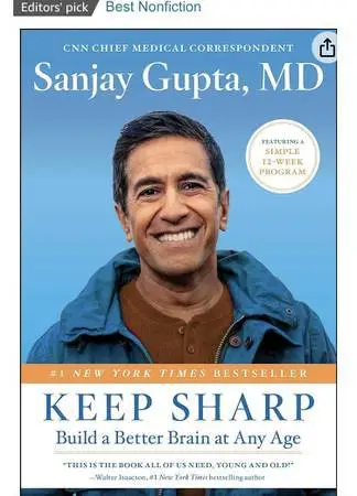 NYT BEST SELLER DR. SANJA GUPTA (KEEP SHARP)