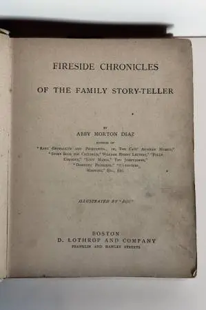 Fireside Chronicles of the Family Storyteller.   144 Years Old