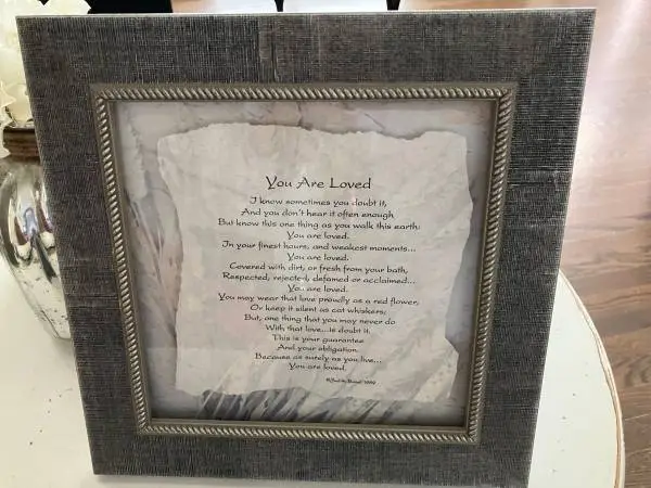 YOU ARE LOVED Framed Poem / Saying  ~ Judith Bond 1989