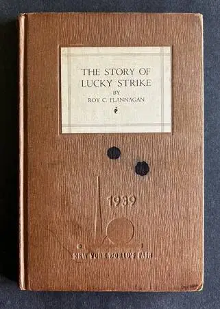 1938 World’s Fair 1st Edition: “The Story of Lucky Strike” 94 pages