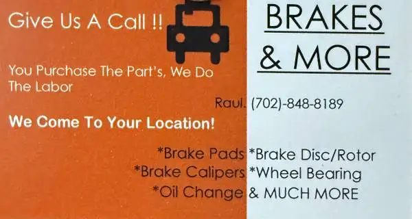 Brakes & More !!! WE COME TO YOU !!!