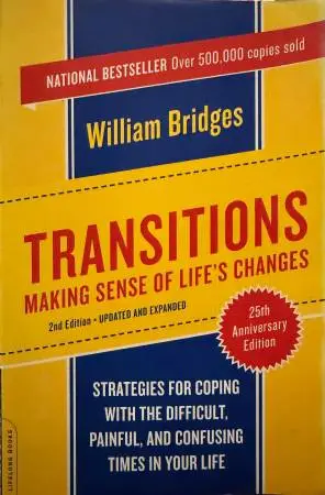 Very Good Copy — Transitions: Making Sense of Life’s Changes by Willia