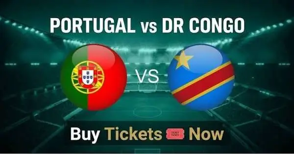 🚨Match 23:Portugal vs DR Congo–Limited Tickets Available