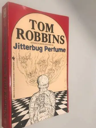 Jitterbug Perfume by  TOM  ROBBINS