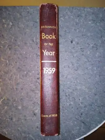 1959 Britannica Book of The Year  [Events of 1958]