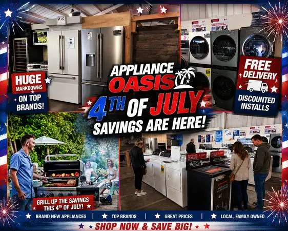 4TH OF JULY APPLIANCE SALE – FREE DELIVERY!