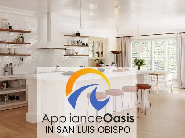 APPLIANCE OASIS - IN SAN LUIS OBISPO