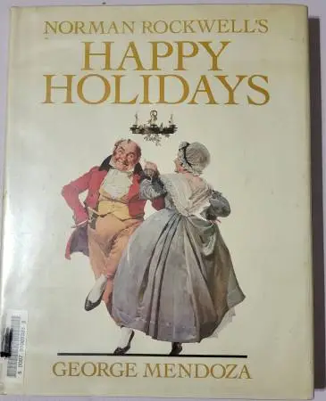 Norman Rockwells Happy Holidays Book