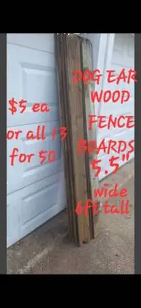 6ft Wood Fence panels $10 each x 8 &  replacement boards. We have 13. $5 each or