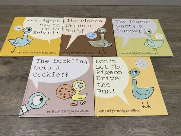 THE PIGEON WANTS A PUPPY, THE PIGEON HAS TO GO TO SCHOOL Mo Willems