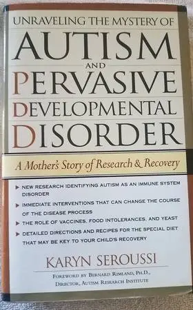 Unraveling the Mystery of Autism and Pervasive Development Disorder
