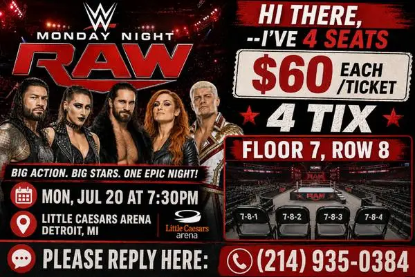 ⒋TIX↪️↩️WWE Monday Night RAW  ↪️↩️