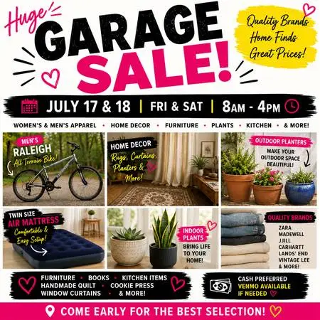 Huge Garage Sale|July 17 & 18th| 8am-4pm