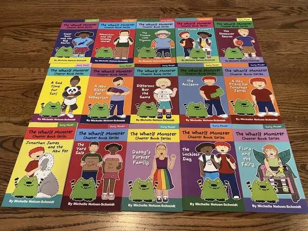 THE WHATIF MONSTER CHAPTER BOOK SERIES  by Michelle Nelson-Schmidt