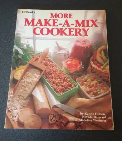 More Make A Mix Cookery Vintage 1980 Cookbook DIY Convenience Foods