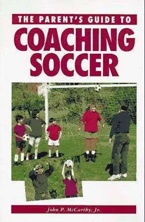 Parents guide to coaching soccer
