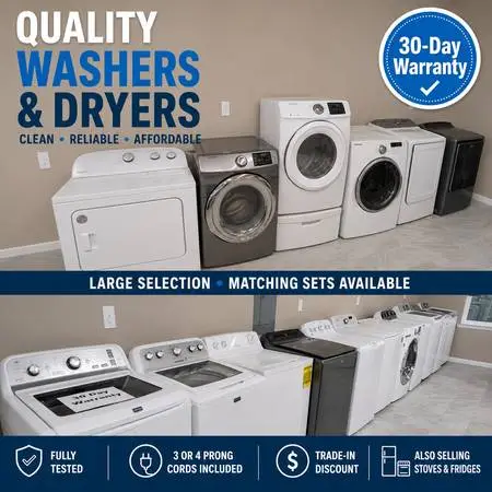 Washers and Dryers with 30-day warranty