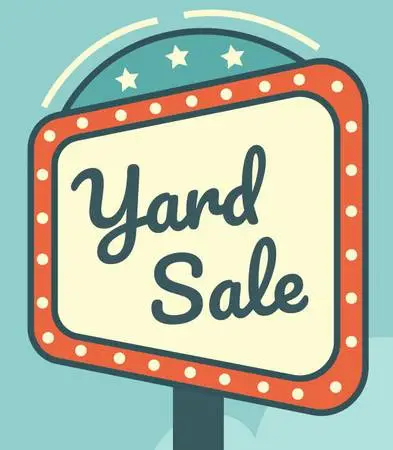 JULY YARD SALE THURS 7/23 FRI 7/24 SAT 7/25 9AM-3PM