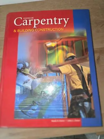 Carpentry and Building Construction / Glencoe