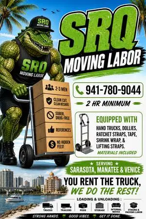 SARASOTA MOVING LABOR. YOU RENT THE TRUCK, WE DO THE REST! LOCAL MOVES