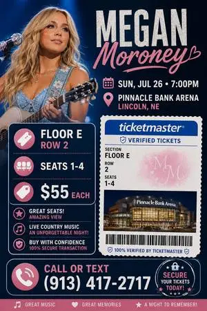 ⒋TIX ↪️↩️MEGAN MORONEY↪️↩️__Floor E, Row 2__US
