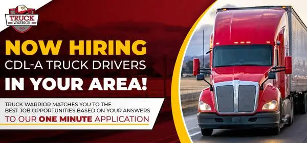 Immediate Openings for Truck Drivers - 1 Minute Application