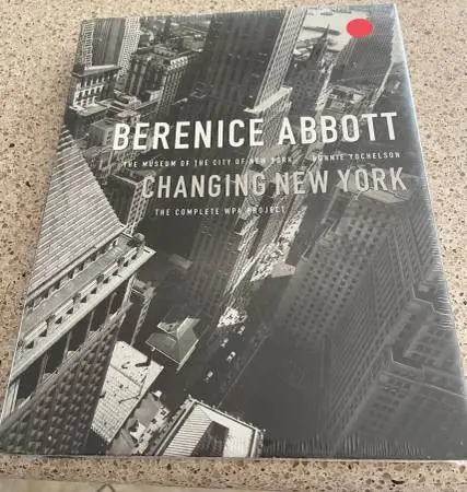 Bernice Abbott - Changing New York brand new, unopened hardcover editi