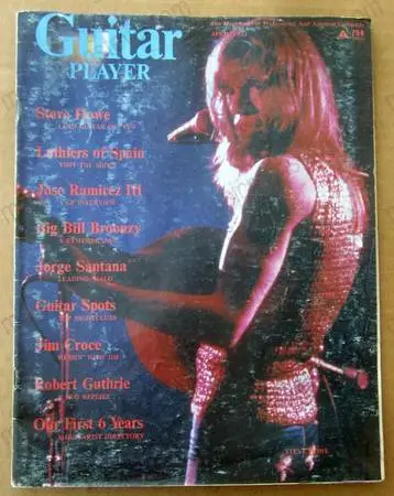 GUITAR PLAYER Magazine..April 1973 - STEVE HOWE, Big Bill Broonzy,