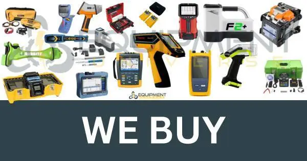 CASH PAID FOR NEW & USED TEST EQUIPMENT. FLUKE, ANRITSU, EXFO, JDSU