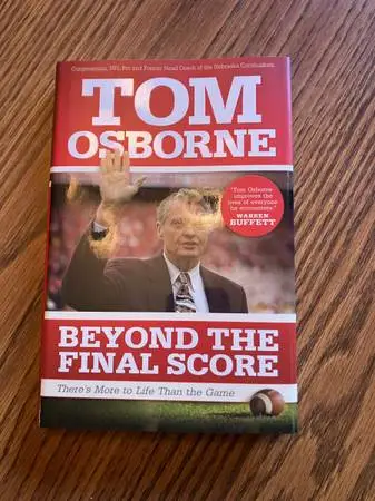 Tom osborne book “ beyond the final score”