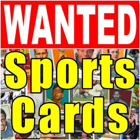 WANTED Sports Cards *Fast Same Day | Safe | Professional*