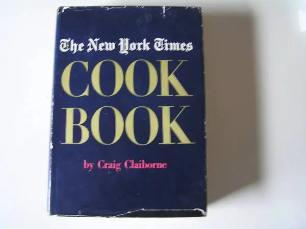 NEW YORK TIMES COOKBOOK * CRAIG CLAIBORN