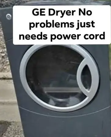 GE Front load Washer and Dryer No Problems Dryer needs power cord