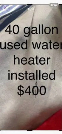 Plumber/Used water heater installed $395