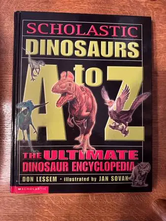 Hardback - “Scholastic Dinosaurs A To Z”