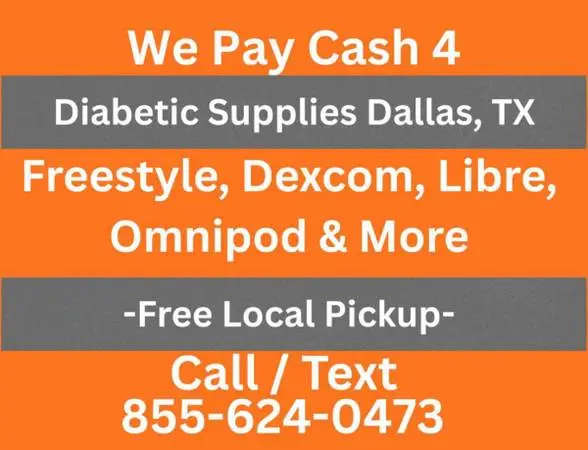 Cash For Diabetic Test Strips - Sell Unwanted Test Strips - Dallas, TX (Dallas,