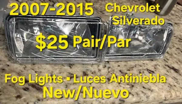 New 2007-2013 Silverado Fog lights $25 Pair