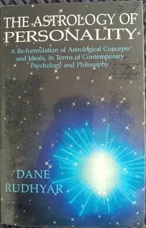 Book: Dane Rudhyar: The Astrology of Personality