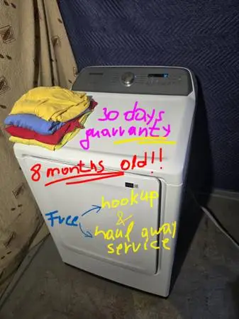 Samsung Dryer Almost New! Free hookup & haul away service 30 days guarantee