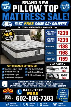 🔥 SELLING FAST! ARIZONA’S BEST  BRAND NEW PILLOWTOP MATTRESS DEALS!