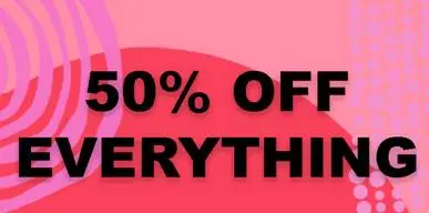 SALE BEGINS 50 / 60% Off Every Item In Store