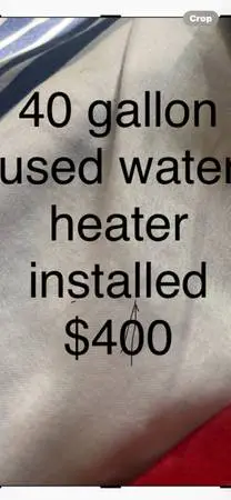 Plumber/Used water heater installed $395