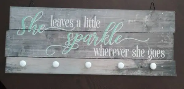 Wooden  She Leaves a Little Sparkle Wherever She Goes Wood Sign