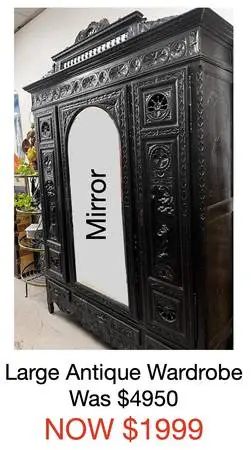 Large Antique Wardrobe, and lots of other great furniture on SALE!