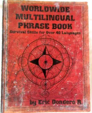 Worldwide Multilingual Phrase Book: Survival Skills for 40+ Languages