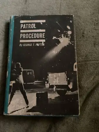 1971 Police PATROL PROCEDURE George T Payton Hardcover Book