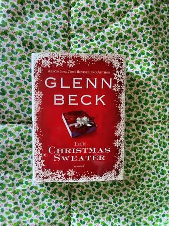 The Christmas Sweater A Novel By Glenn Beck 1st Edition Hardcover New