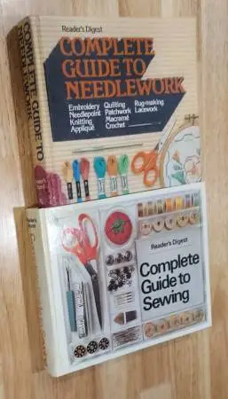 Readers Digest Books Complete Guide to Needlework/ and Sewing