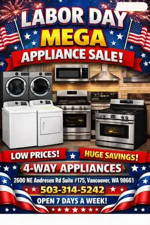 4‑Way Appliances Labor Day Mega Sale – Open 7 Days!